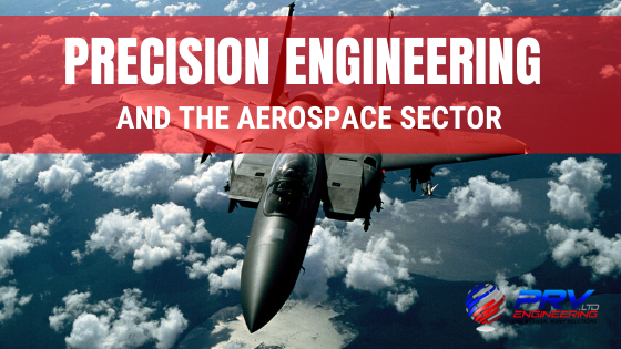 Precision-Engineering-In-Aerospace-Sector