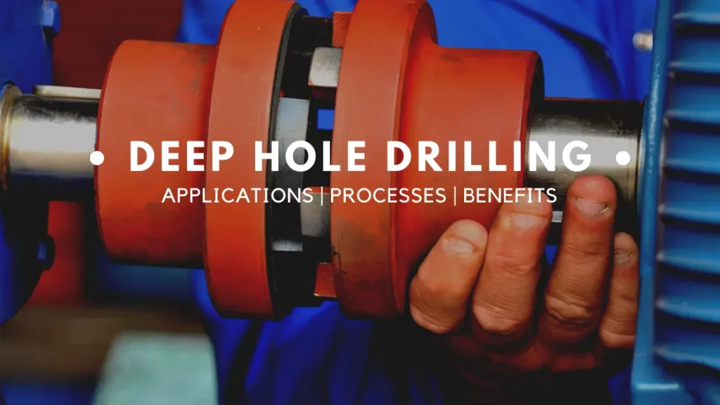 Engineering Blogs - Deep Hole Drilling Machines